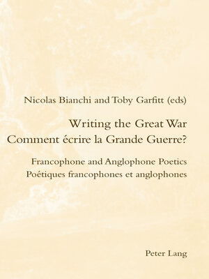cover image of Writing the Great War / Comment écrire la Grande Guerre?